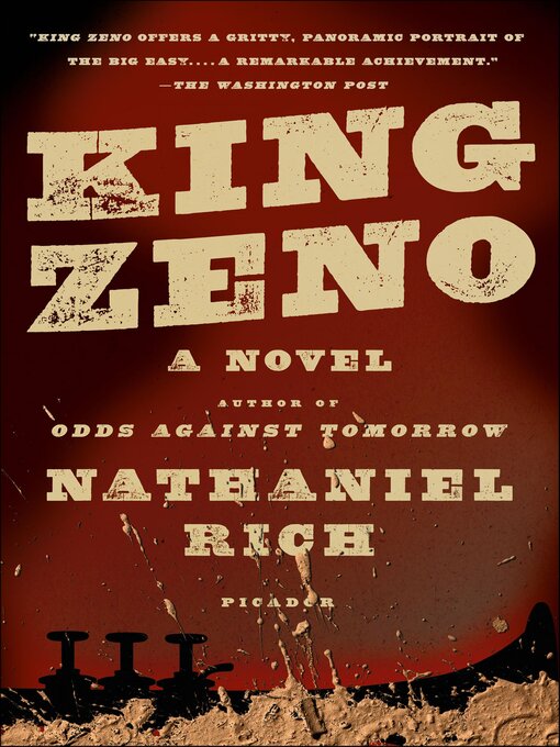 Title details for King Zeno by Nathaniel Rich - Available